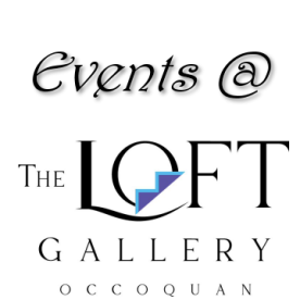 Events at the Loft Gallery
